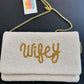 Wifey Crossbody